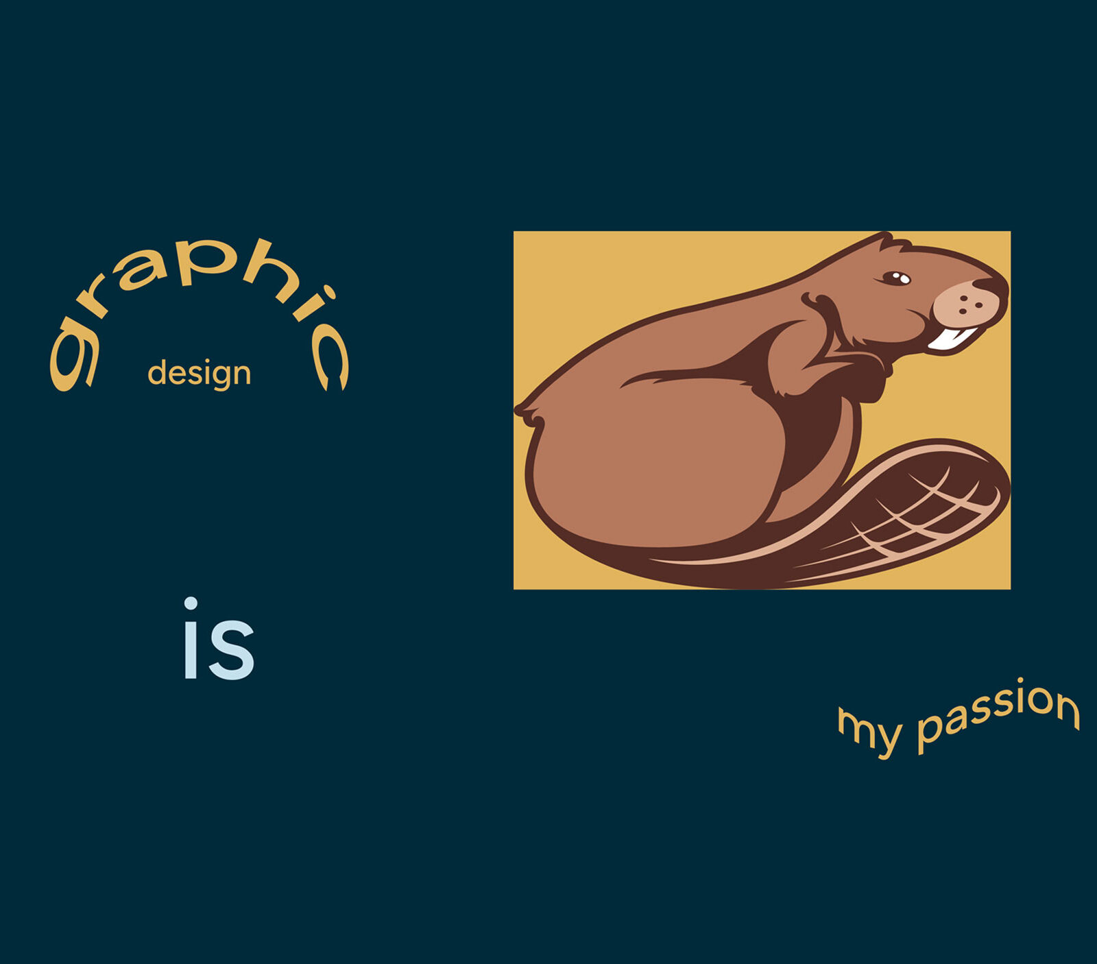 Champlain's navy blue background with clip art words and graphics of chauncey the beaver spelling out "Graphic Design is my Passion"