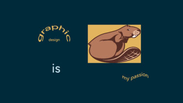 Champlain's navy blue background with clip art words and graphics of chauncey the beaver spelling out "Graphic Design is my Passion"