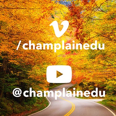 Connect with Champlain on Vimeo and Youtube